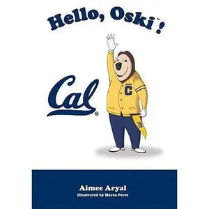 USED-Hello, Oski by Aimee Aryal (Hardcover)