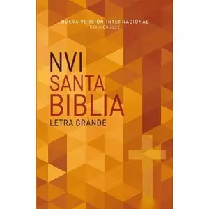 Nvi, Santa Biblia, Revisi?n 2022, Edici?n Econ?mica, Letra Grande, Tapa R?stica by Nueva Versi?n Internacional