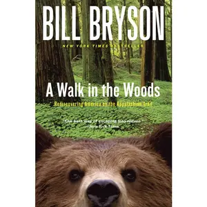 USED-A Walk in the Woods: Rediscovering America on the Appalachian Trail by Bryson, Bill (Paperback)