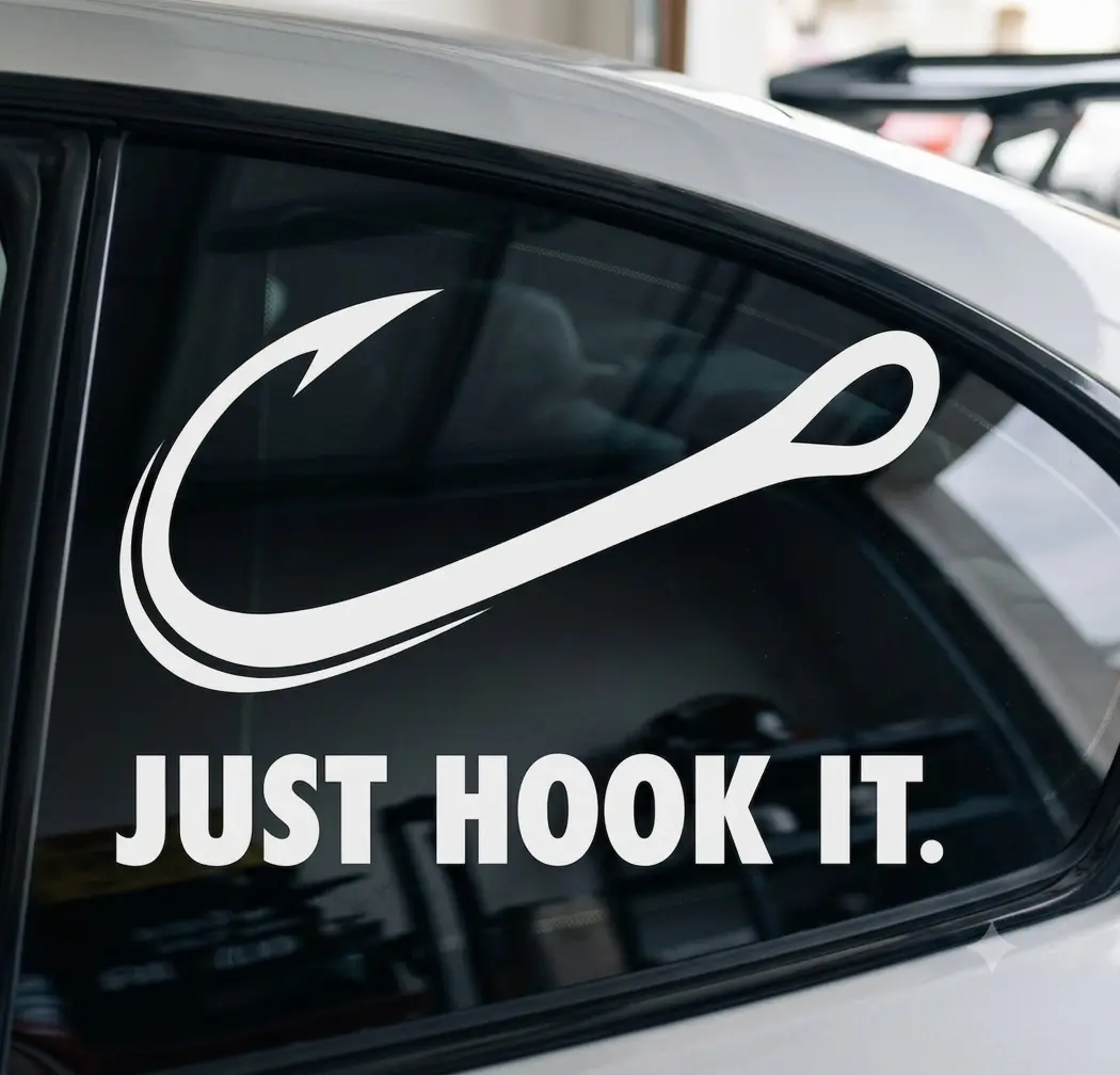 Fishing Hook "Just Hook It" Car & Window Decal