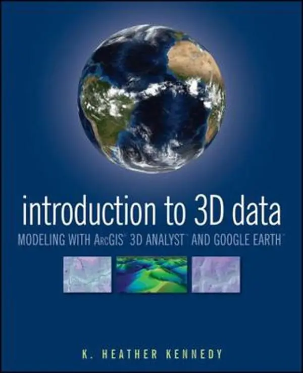 USED-Introduction to 3D Data: Modeling with ArcGIS 3D Analyst and Google Earth by Kennedy, Heather (Paperback)