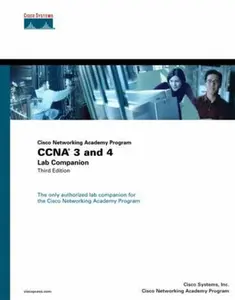 USED-Cisco Networking Academy Program Ccna 3 and 4 Lab Companion by Cisco Systems Inc. (Paperback)