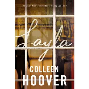 Layla -- Colleen Hoover, Paperback