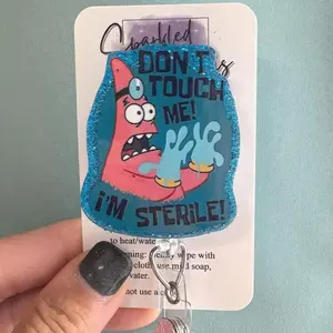 Don't touch me, I'm Sterile! Nursing badge reel, Doctor's badge reel, Cute medical badge reel