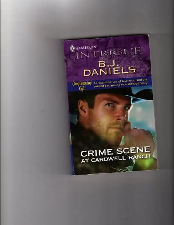 USED-Crime Scene at Cardwell Ranch by B. J. Daniesl (Paperback)