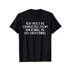 Humorous Sarcastic TShirt Sayings for Men and Women Perfect for Casual Garments and Outdoor Activities AllSeason Comfort Lightweight ShortSleeve RoundNeck Tops