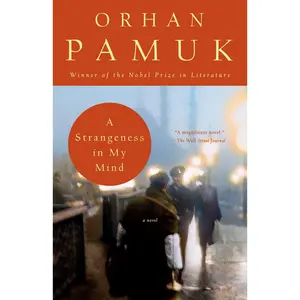 USED-A Strangeness in My Mind by Pamuk, Orhan (Paperback)