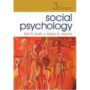 USED-Social Psychology by Eliot R. Smith (Paperback)