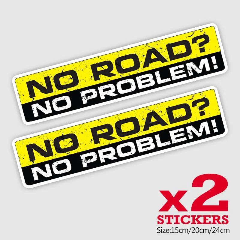 21838# 2 Pieces Car Sticker "NO ROAD NO PROBLEM" Car Bumper Window Stickers Waterproof Decoration For Car Fashion Decals