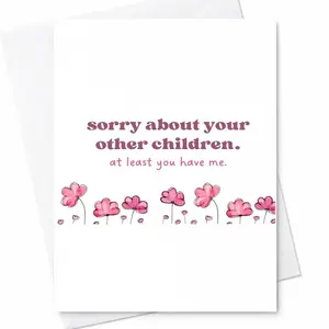 Funny Mothers Day Cards (Multiple Options) Cute Floral Mom Card From Daughter Son Sweet Funny Mom Gift Light Sarcastic Humor Favorite Child Joke Card Family Humor Card From Kids Daughter Son Wife 5x7 Inch Greeting Card