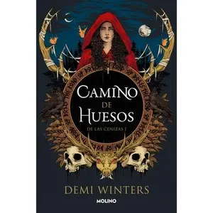 Camino de Huesos / The Road of Bones -- Demi Winters - Paperback