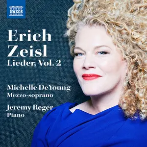 Michelle DeYoung - Lieder by Erich Zeisl, Vol. 2  [COMPACT DISC - CD]