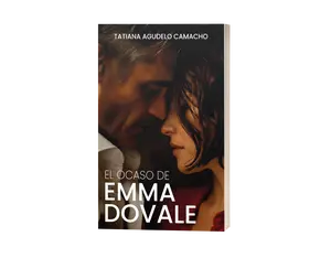 Edición especial “El Ocaso de Emma Dovale” | Novela romántica slow burn con diferencia de edad | Historia de amor | (Spanish Edition) Libro firmado para lectores de romance
