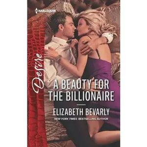 USED-A Beauty for the Billionaire (Accidental Heirs, 4) by Elizabeth Bevarly (Unknown)