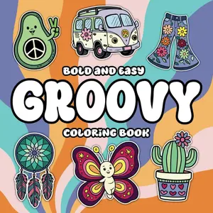 Groovy Vibes Coloring Book: 50 Simple and Large Coloring Book for Adults and Kids, Coloring Activity Book for Relaxation Featuring Groovy