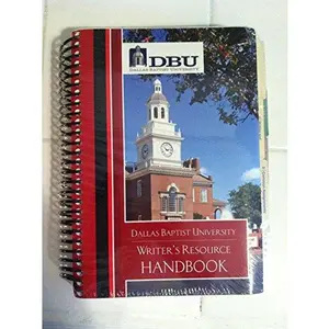 USED-Dallas Baptist University Writer's Resource Handbook by Elaine P. Maimon (Unknown)