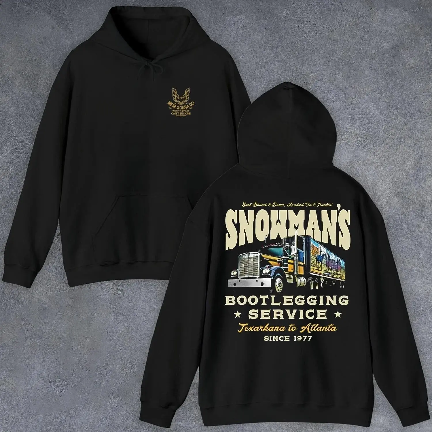 Snowman s Bootlegging Service Smokey and The Bandit Double Sided Hoodie Gift Men & Women, Gift Dad