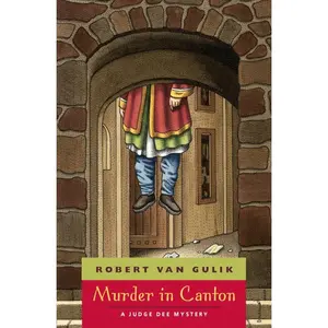 USED-Murder in Canton: A Judge Dee Mystery by Van Gulik, Robert (Paperback)