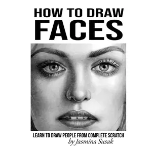How to Draw Faces: Learn to Draw People from Complete Scratch Hardcover – January 9, 2022