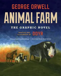 Animal Farm: The Graphic Novel by George Orwell||Odyr [Paperback Book]