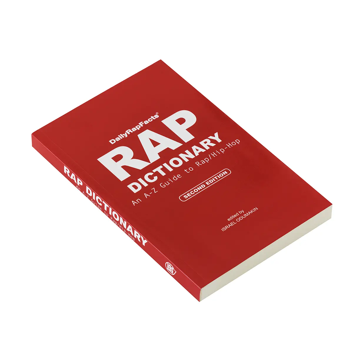 Rap Dictionary: An A-Z Guide to Rap/Hip-Hop