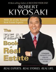 USED-The Real Book of Real Estate: Real Experts. Real Stories. Real Life. by Robert T. Kiyosaki (Paperback)