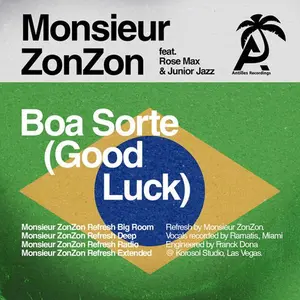 Monsieur Zonzon / Max & Junior Jazz - Boa Sorte (Good Luck)  [COMPACT DISC - CD]