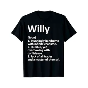 Willy Definition Graphic Tee |   Casual T-Shirt for Men and Women, Daily Wear, Street Style, Vacation, Bold Statement, All-Season, Crew Neck, Regular Fit