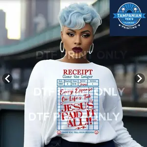 Jesus Paid It All DTF Transfer only