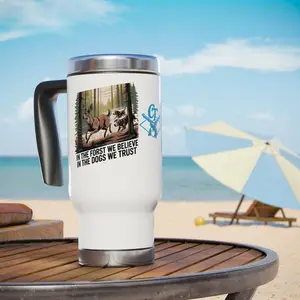 In the Forest We Believe in the Dogs Travel Mug | 14oz Stainless Steel