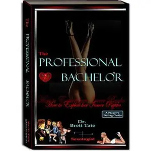 USED-The Professional Bachelor Dating Guide - How to Exploit Her Inner Psycho by Brett Tate (Paperback)