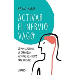 USED-Activar El Nervio Vago by Habib, Navaz (Paperback)