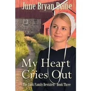 USED-My Heart Cries Out by Belfie, June Bryan (Paperback)