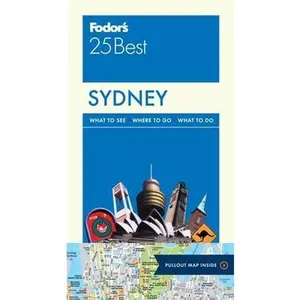 USED-Fodor's Sydney 25 Best by Fodor's Travel Guides (Paperback)