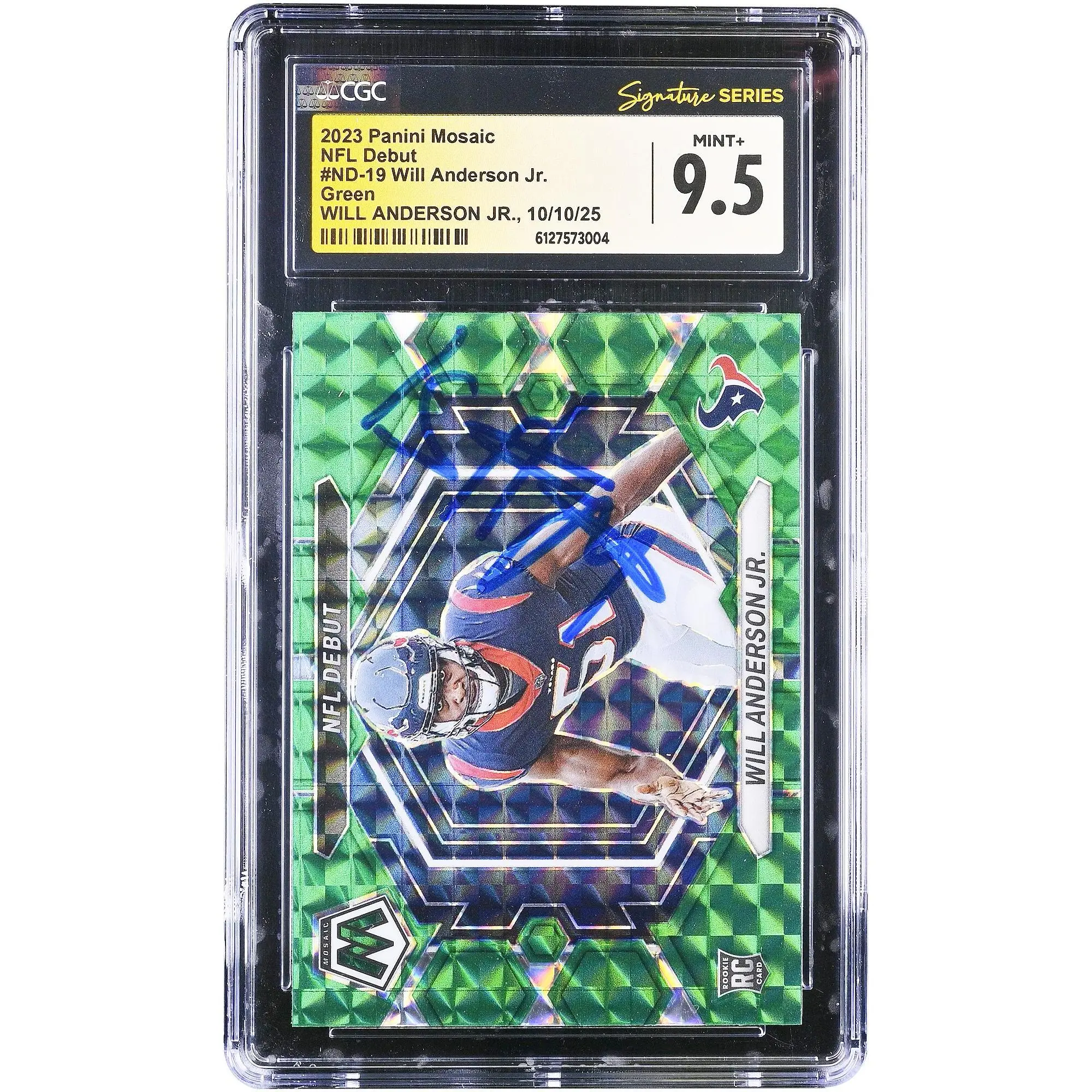 Will Anderson Jr. Houston Texans Autographed 2023 Panini Mosaic NFL Debut Mosaic Green #ND-19 CGC Authenticated Mint 9.5 Rookie Card - Fanatics Authentic Certified