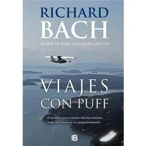 USED-Viajes con Puff (Spanish Edition) by Richard Bach (Hardcover)