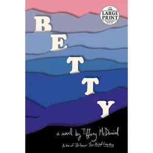 USED-Betty by McDaniel, Tiffany (Paperback)