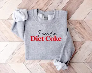 I Need A Diet Coke Sweatshirt, Diet Coke Bottles, Gift for Diet Coke Lover, Soda Gift Crewneck, Funny Gift Sweatshirt Soda Lover, Funny Coke