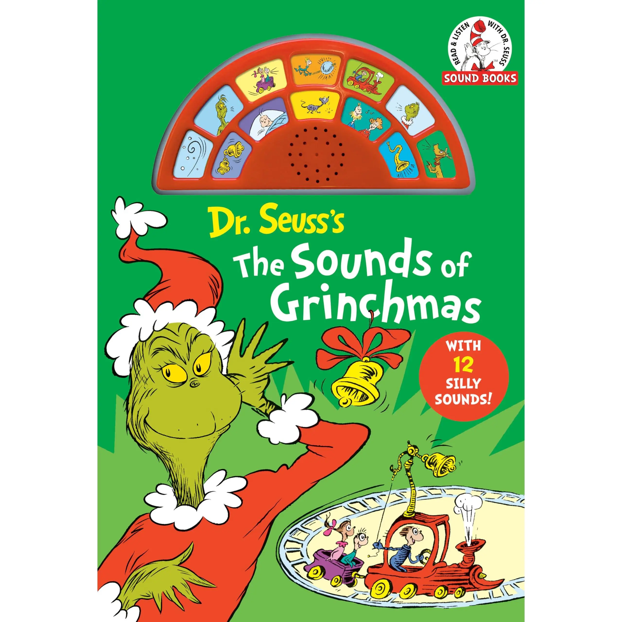 Dr. Seuss's the Sounds of Grinchmas with 12 Silly Sounds!: An Interactive Read and Listen Book [With Battery] -- Dr Seuss - Board Book