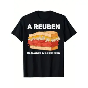 [100% Cotton] Men'S "A Reuben Is Always A Good Idea" Graphic T-Shirt - Casual Black Cotton T-Shirt With Toasted Reuben Sandwich Design, Short Sleeves, Round Neck - Perfect For Casual Wear And Sports T-Shirt For Men And Women graphic t-shirts