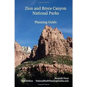 USED-Zion and Bryce Canyon National Parks Planning Guide by Kenneth Perry (Paperback)
