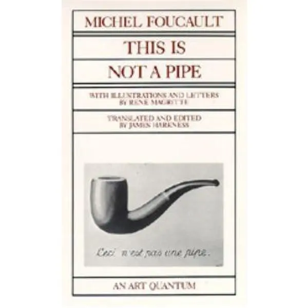 USED Book - This Is Not a Pipe (Quantum Books) by Michel Foucault (Paperback) - english