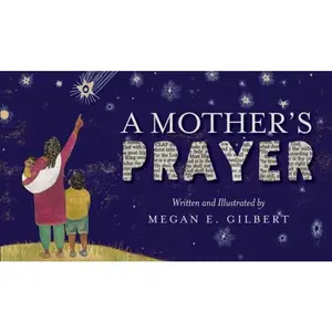 USED-A Mother's Prayer by Megan Elizabeth Gilbert (Hardcover)
