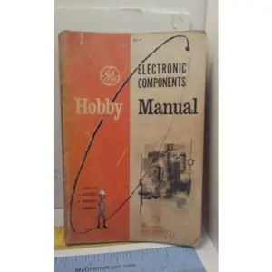 USED-GE Electronic Components Hobby Manual by G.E. (Paperback)
