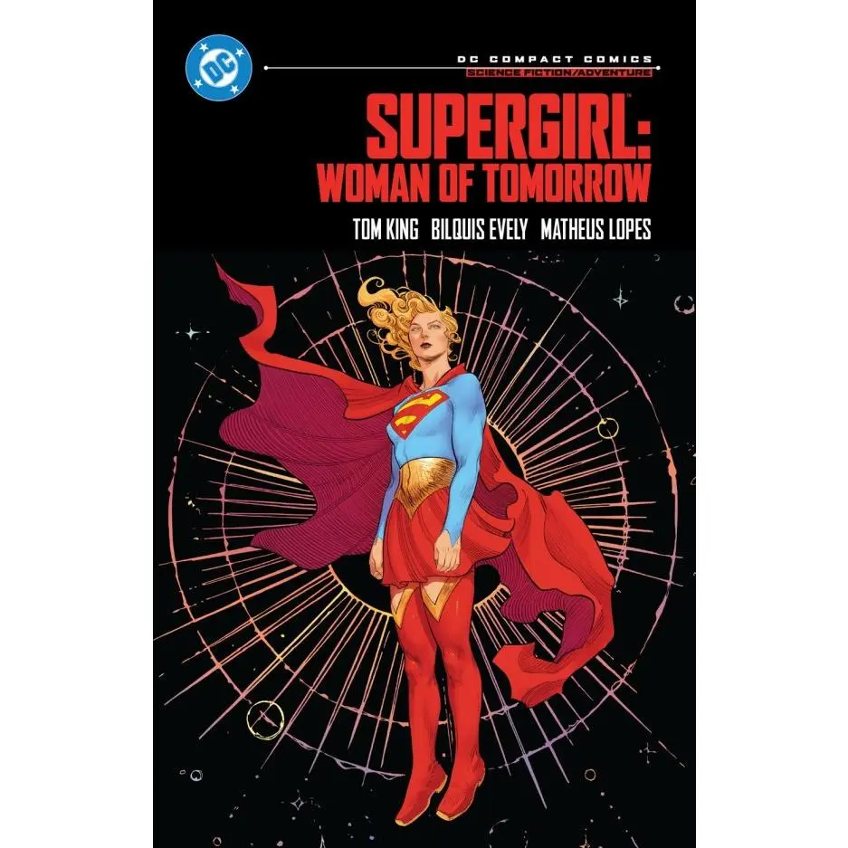 SUPERGIRL WOMAN OF TOMORROW TP (DC COMPACT COMICS EDITION) SUPERGIRL WOMAN OF TOMORROW TP (DC COMPACT COMICS EDITION)
