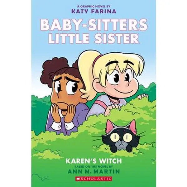 Karen's Witch: A Graphic Novel (Baby-Sitters Little Sister ) (Baby-Sitters Little Sister Graphix): Volume 1 -- Katy Farina - Paperback