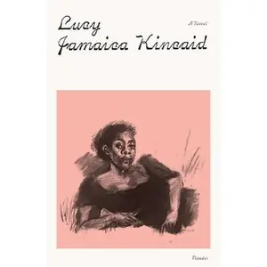Lucy -- Jamaica Kincaid - Paperback