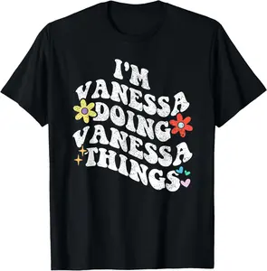 Personalized Name Mothers Day outfit For Women Retro Groovy I'm VANESSA Doing VANESSA Things Funny Mother's T-Shirt