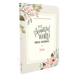 NIV, Beautiful Word Bible Journal, John, Paperback, Comfort Print