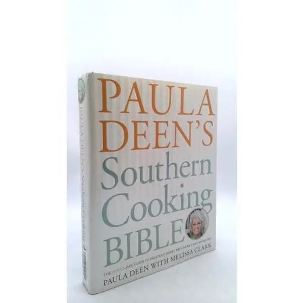 USED Book - Paula Deen's Southern Cooking Bible: The New Classic Guide to Delicious Dishes with More Than 300 Recipes by Deen, Paula (Hardcover) - english